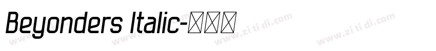 Beyonders Italic字体转换